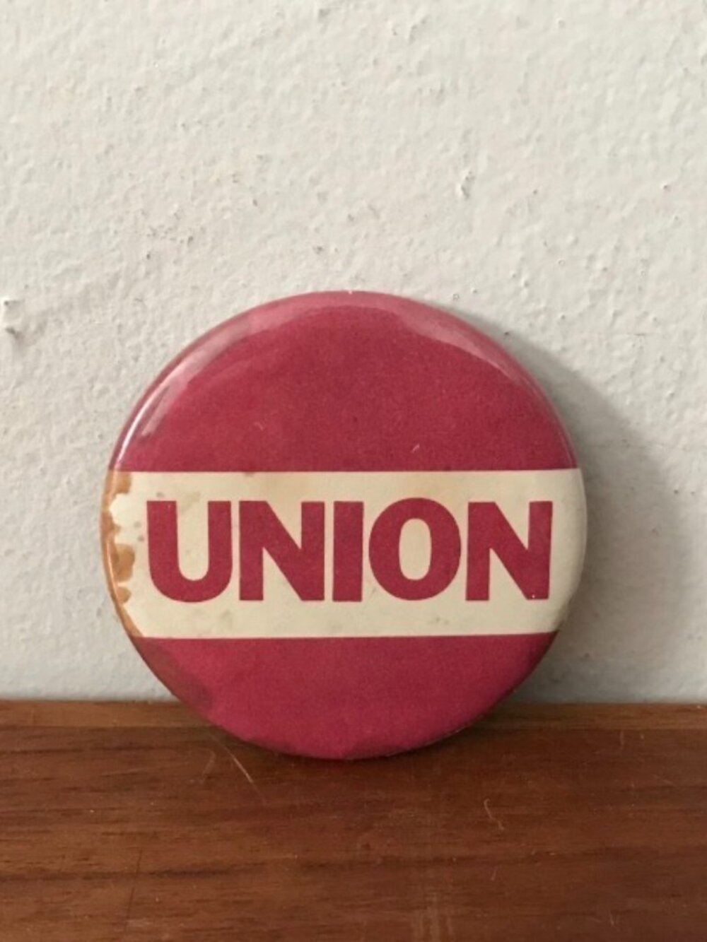 1960's Official Authentic Workers Union Pinback Button Utility Textile Trade